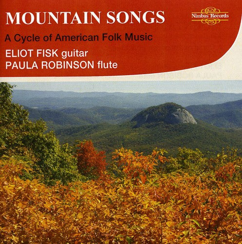 the album cover for Eliot Fisk/Paula Robison - Mountain Songs