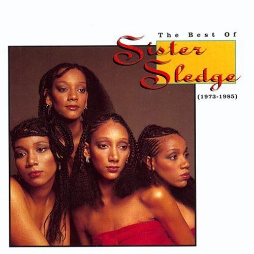 the album cover for Sister Sledge - Best of 1973-1985