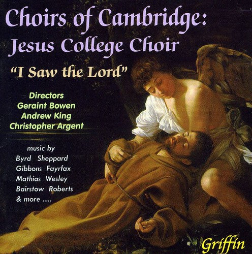 Choirs Of Cambridge / Jesus College Choir / Bowen - I Saw The Lord - Music CD