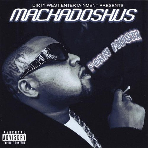 the album cover for Mr.Mackadoshus - Porn Musik
