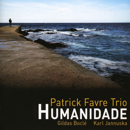 Favre,patrick - Humanidade - Music CD