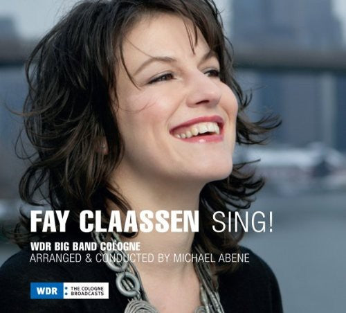 Claassen,fay - Sing - Music CD