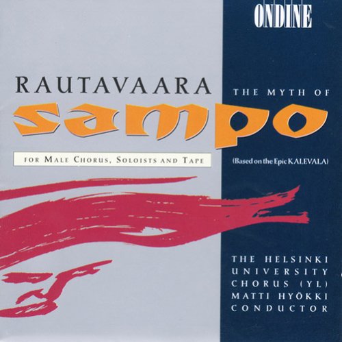 Rautavaara / Hyokki / Huc - Myth Of Sampo For Male Choir - Music CD