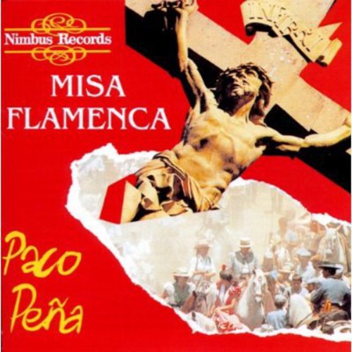 Pena,paco - Misa Flamenca - Music CD