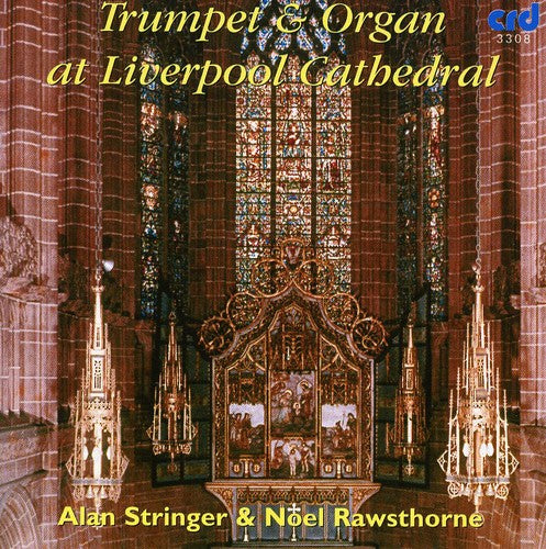 the album cover for Alan Stringer - Trumpet & Organ at Liverpool Cathedral