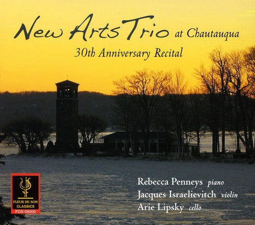 New Arts Trio - New Arts Trio At Chautauqua: 30th Anniversary - Music CD