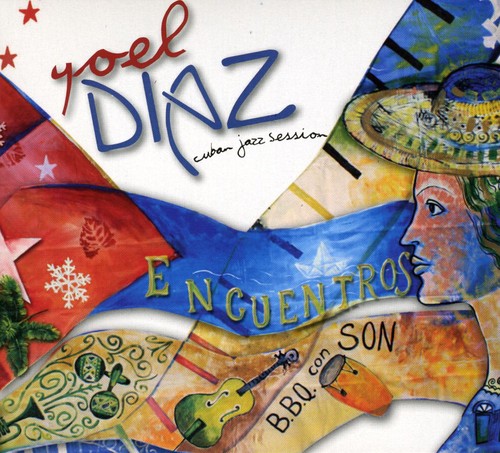 Yoel Diaz Cuban Jazz Session - Encuentros - Music CD