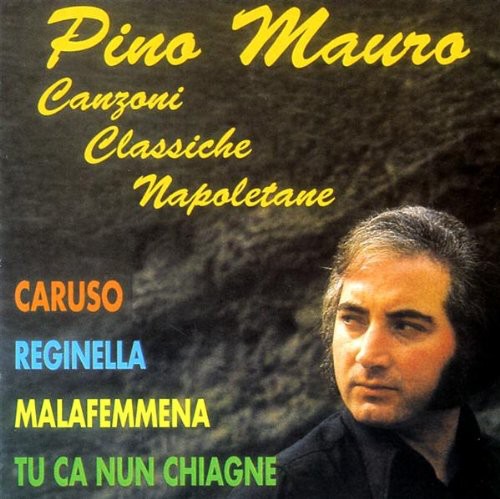 Mauro,pino - Canzoni Classiche Napoletane - Music CD