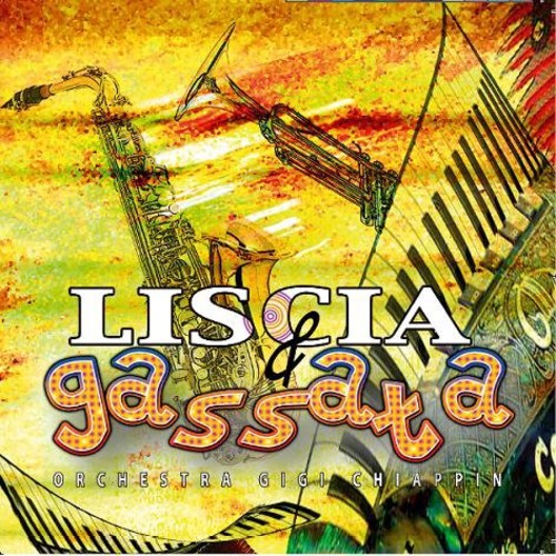 Liscia E Gassata 2 / Various - Liscia E Gassata 2 / Various - Music CD