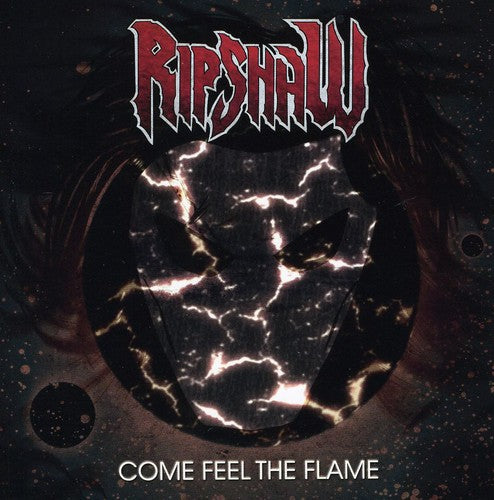 the album cover for Ripshaw - Come Feel the Flame