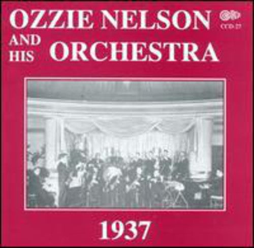the album cover for Ozzie Nelson - 1937 with Vocals By Eddy Howard & the Trio