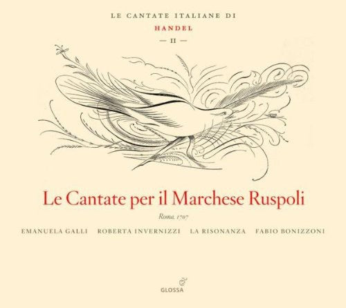 Handel / Galli / Invernizzi / Ens La Risonanza - Cantate Per Il Marchese Ruspoli-italian Cantatas 2 - Music CD