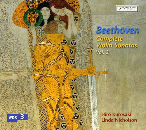 Beethoven / Kurosaki / Nicholson - Complete Violin Sonatas 2 - Music CD