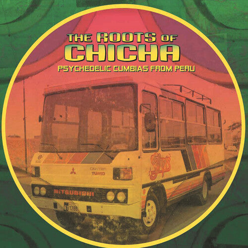 Roots Of Chicha / Various - Roots Of Chicha / Various - Vinyl Record