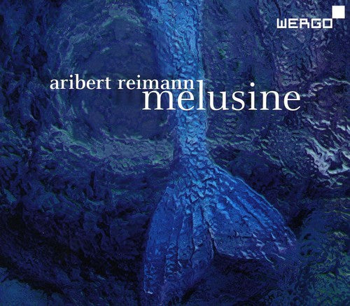 Reimann / Dieckett / Nurnberger Phil / Hirsch - Melusine - Music CD