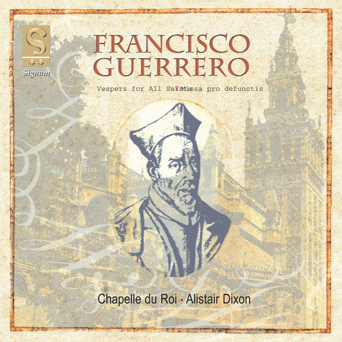 Guerrero / Chapelle Du Roi / Dixon - Music For Vespers & Missa Pro Defunctis Of 1566 - Music CD