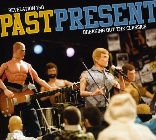 Past Present Breaking Out The Classics / Various - Past Present Breaking Out The Classics / Various - Music CD