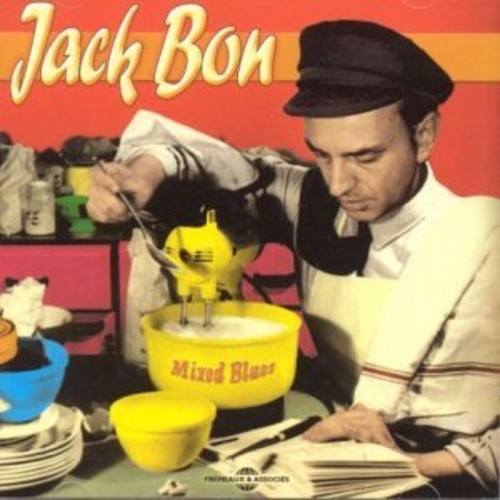 the album cover for Jack Bon - Mixed Blues