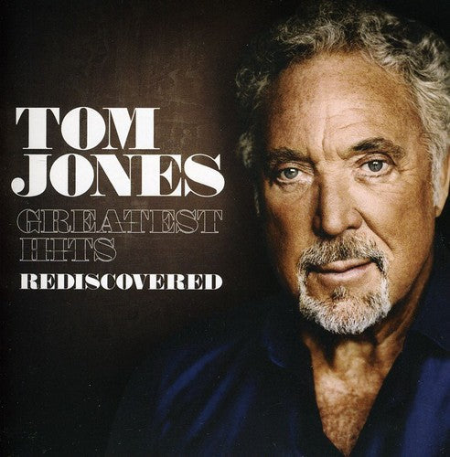 Tom Jones - Greatest Hits Rediscovered Music CD