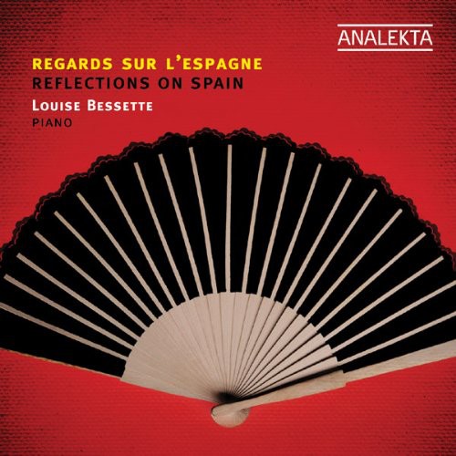 the album cover for Louise Bessette - Reflections on Spain