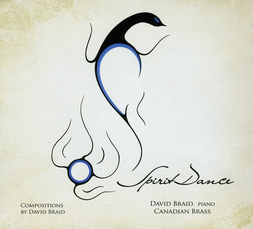 Canadian Brass / Braid,david - Spirit Dance - Music CD