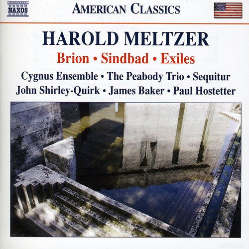 Meltzer / Peabody Trio / Hostetter / Cygnus Ens - Brion / Sindbad / Exiles / Two Songs Silas Marner - Music CD