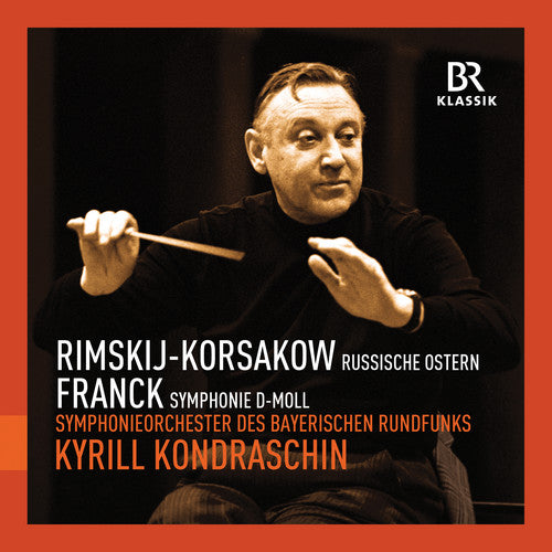 Rimsky-korsakov / Franck / Brs / Kondraschin - Russian Easter Overture / Symphony In D Minor - Music CD