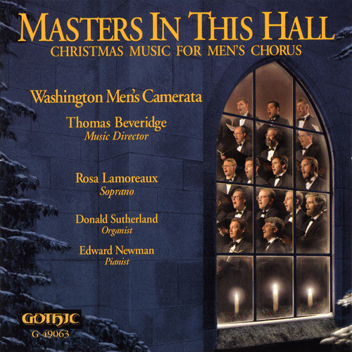 the album cover for Washington Men's Camerata - Masters in This Hall: Christmas Music Men's Choru
