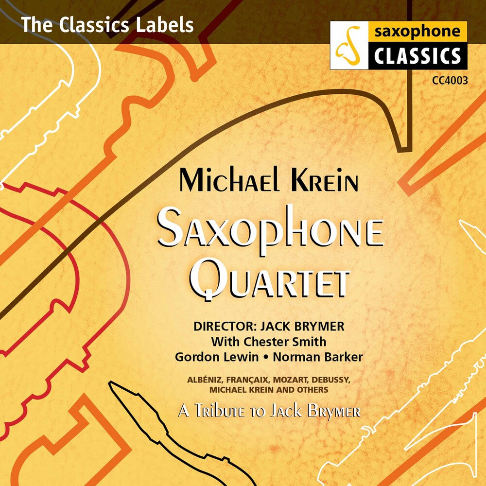 the album cover for Michael Krein - Michael Krein Saxophone Quartet