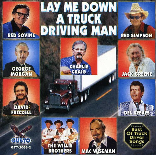 Lay Me Down A Truck Drivin / Various - Lay Me Down A Truck Drivin / Various - Music CD