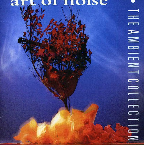 the album cover for Art Of Noise - Ambient Collection