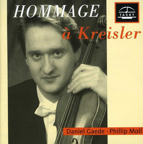 Kreisler / Gaede / Moll - Hommage A Kreisler - Music CD