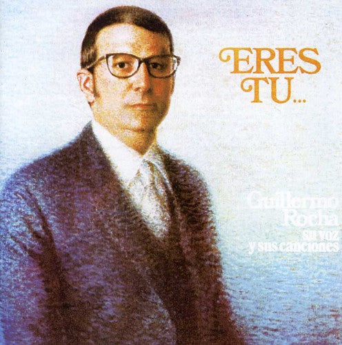 Rocha,guillermo - Eres Tu - Music CD
