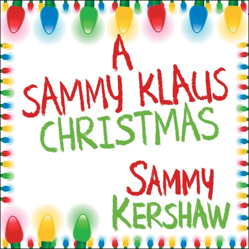 Kershaw,sammy - Sammy Klaus Christmas - Music CD