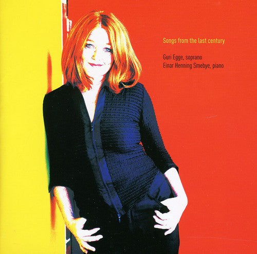 Hegdal / Mortensen / Sipus / Skouen / Smebye - Songs From The Last Century - Music CD