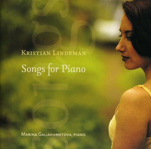 Lindeman / Galiakhmetova,marina - Songs For Piano - Music CD