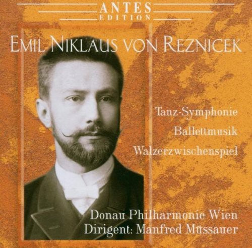 Reznicek / Jetter / Donau Phil Wien / Mussauer - Tanz-symphony - Music CD