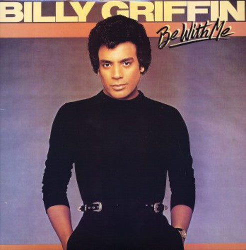 Billy Griffin - Be with Me Vinyl Record