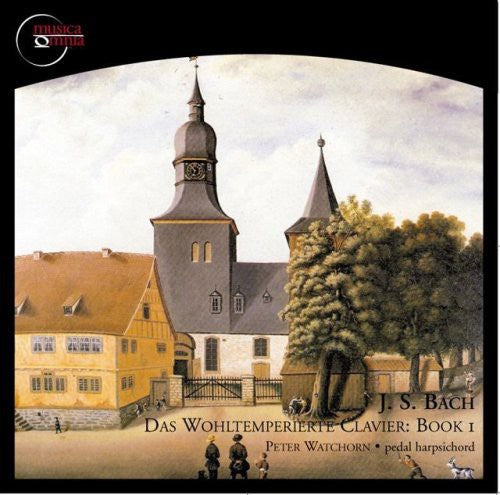 Bach,j.s. / Watchorn - Wohltemperierte Clavier 1 - Music CD