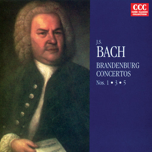 Bach,j.s. - Brandenburg Concerti 1,3,5 - Music CD