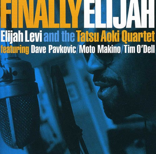 the album cover for Elijah Levi - Finally Elijah