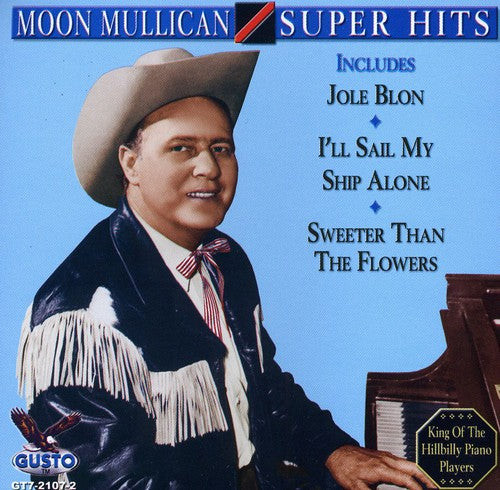 Mullican,moon - Super Hits - Music CD