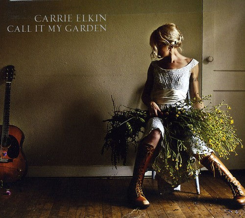 the album cover for Carrie Elkin - Call It My Garden
