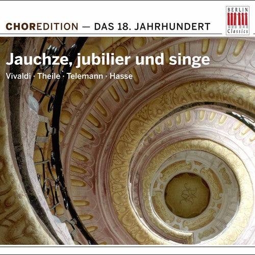 the album cover for Jubil 18Th Century: Jauchze - Jauchze Jubilier Und Singe: 18th Century / Various