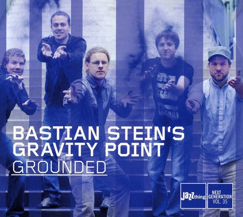 Bastian Steins Gravity Point - Grounded - Music CD