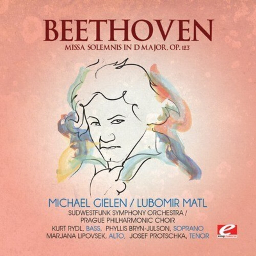 the album cover for Ludwig Van Beethoven - Missa Solemnis in D Major