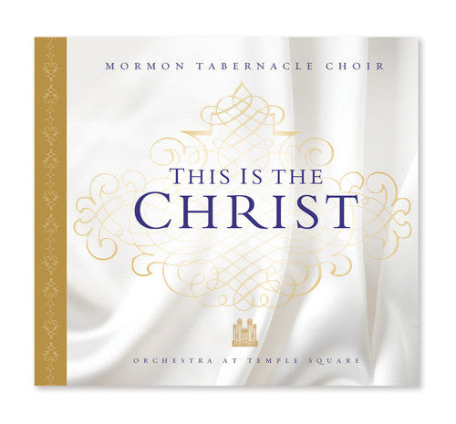 Mormon Tabernacle Choir - This Is The Christ - Music CD