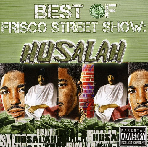 the album cover for Husalah - Best of Frisco Street Show: Husalah