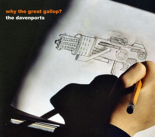 the album cover for Davenports - Why the Great Gallop?