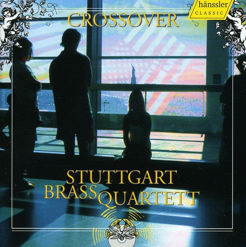 the album cover for Stuttgart Brass Quartet - Crossover